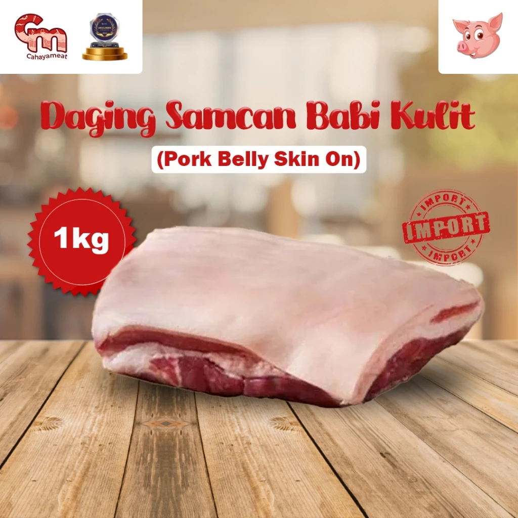 Daging Samcan Babi Dengan Kulit Pork Belly Skin On Import 500gr
