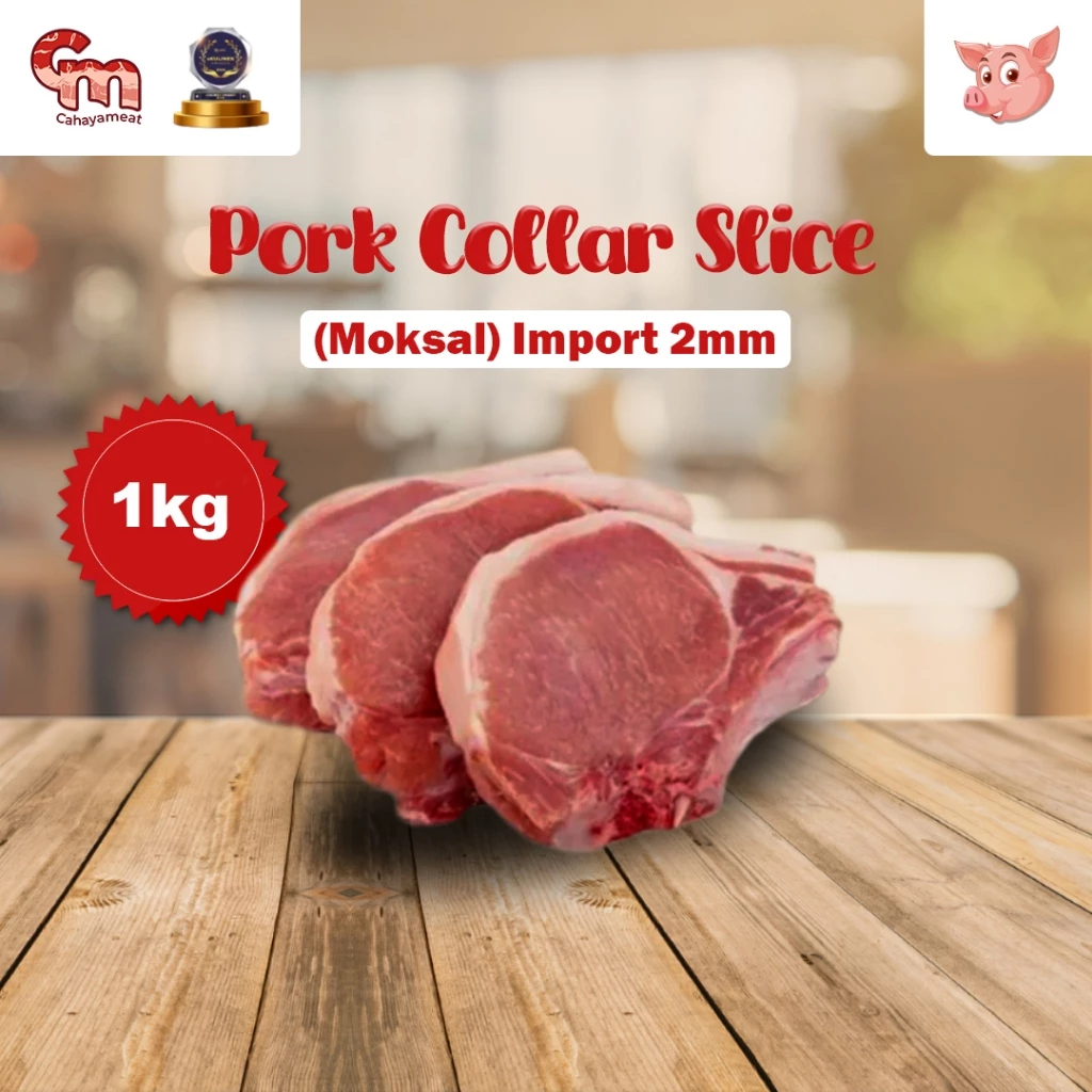 Daging Kapsim Kembang Babi Iris Tipis/Pork Collar Slice (Moksal)